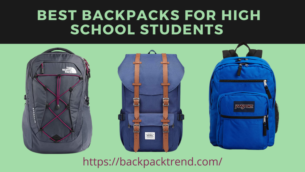 13 Best Backpacks For High School Students In 2021